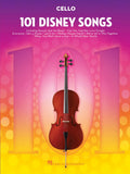 101 Disney Songs for Cello | Cello Sheet Music Songbook for Beginners and Intermediate Players | Solo Arrangements from Classic and Modern Disney Movies| Music Book for Students Teachers and Fans