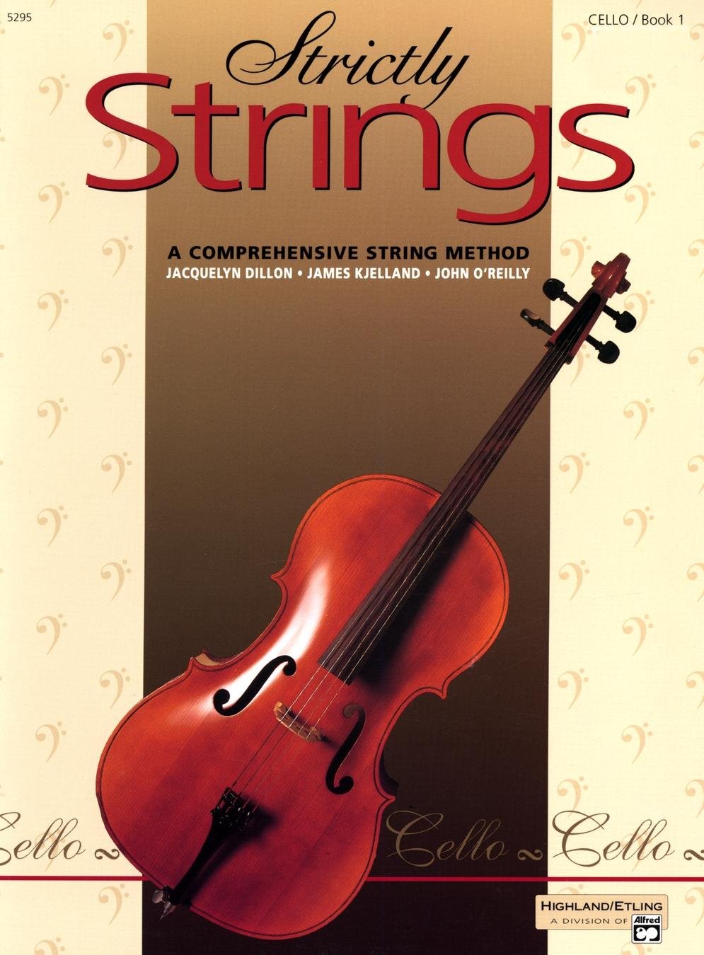Strictly Strings, Book 1: Cello