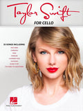 Taylor Swift for Cello | Sheet Music andInstrumental Songbook for Students | 33 Popular Hits Arranged for Cello | Pop and Country Practice Collection for Learning Performance and Recital Use