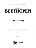 Three Duets: For Flute or Oboe or Violin and Cello or Bassoon: Kalmus Classic Edition