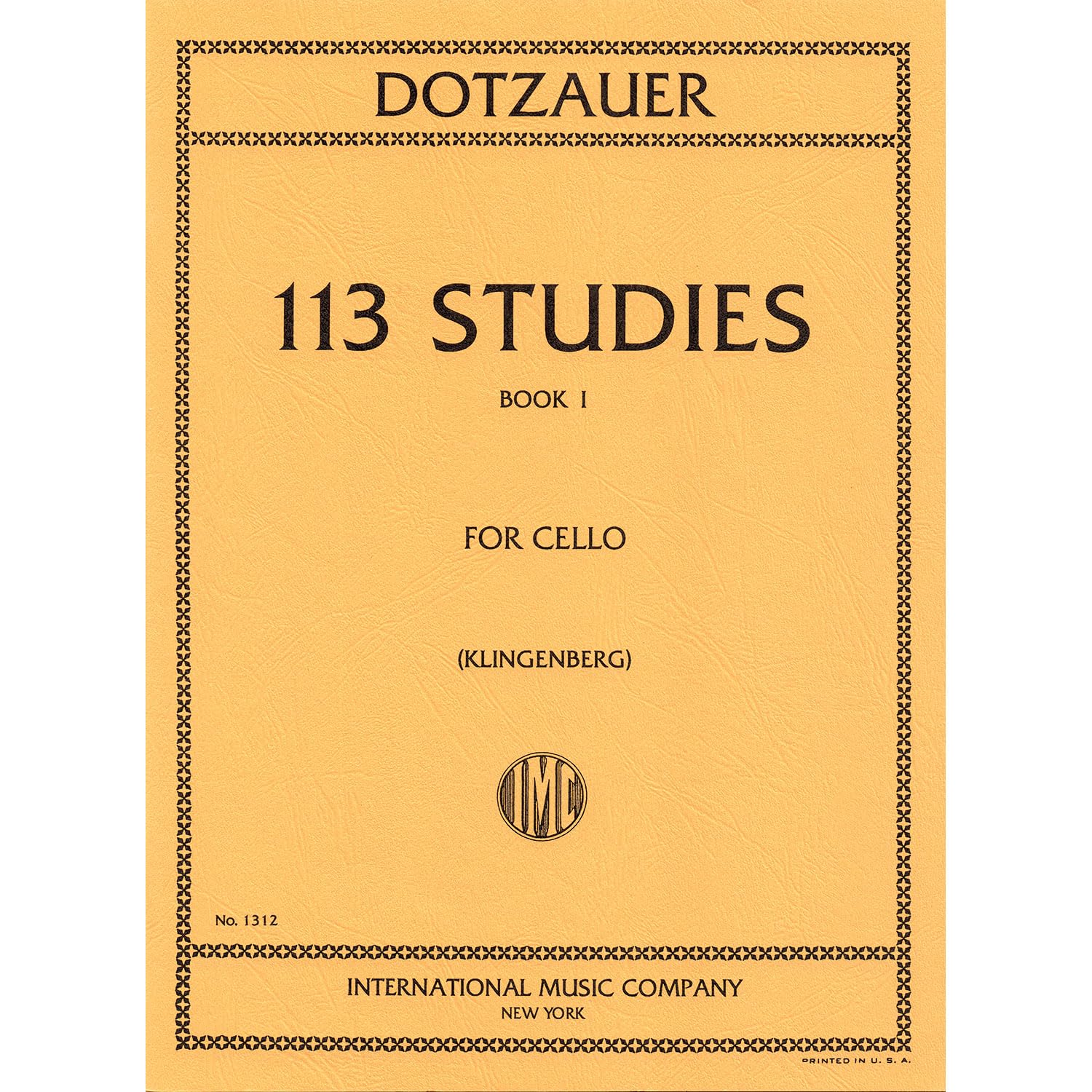 113 Studies for Cello: Book I by Justus J. Friedrich Dotzauer [Sheet music]