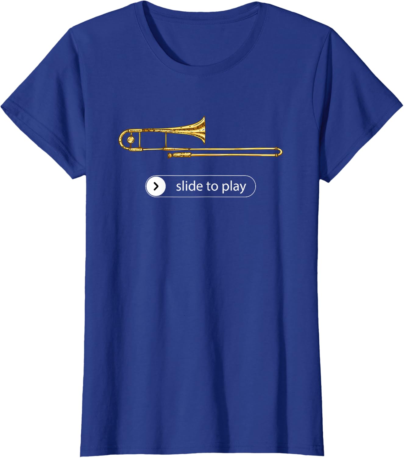 Slide to Play, Funny Trombone T-Shirt