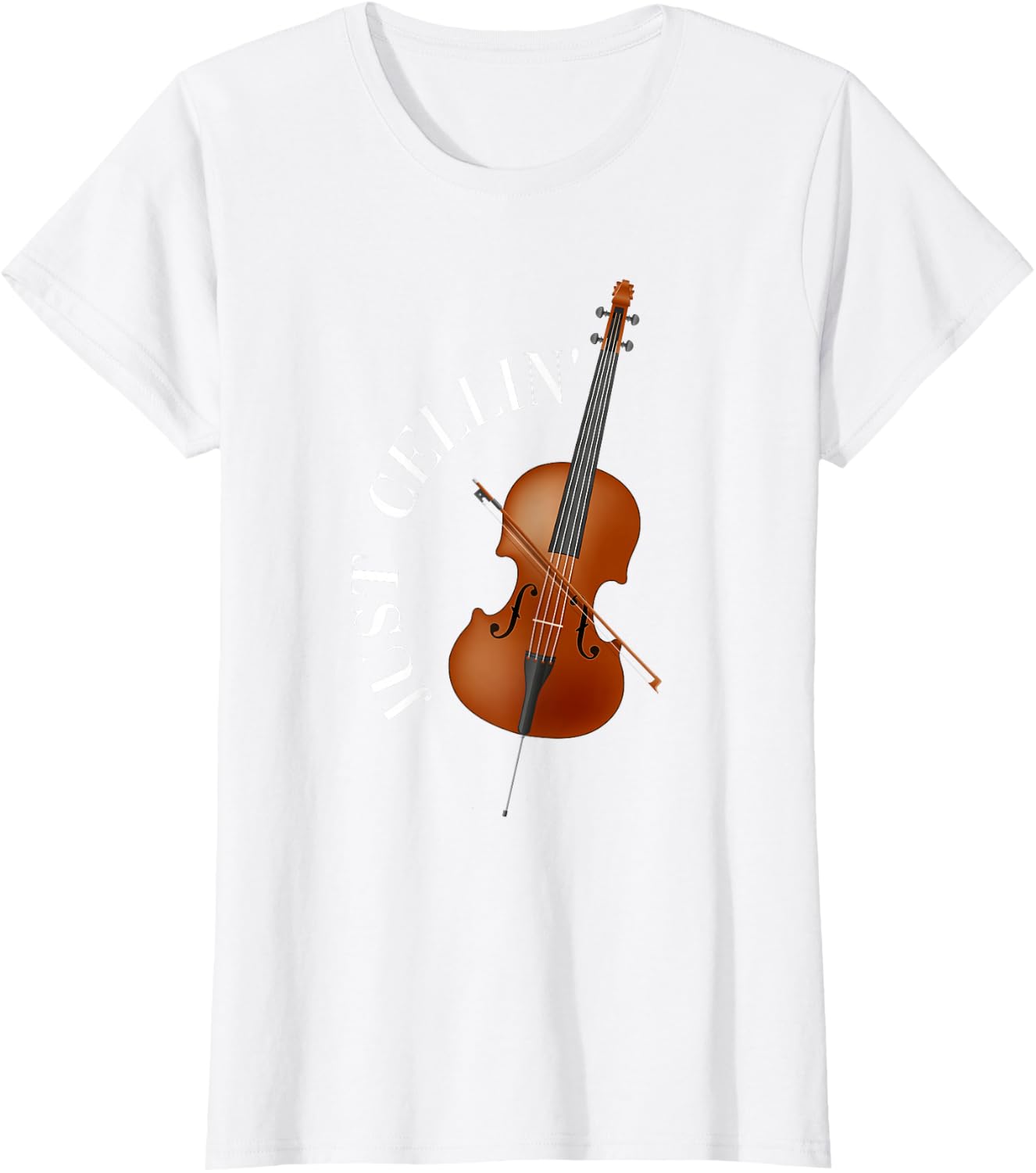 Just Cellin Cello T-Shirt