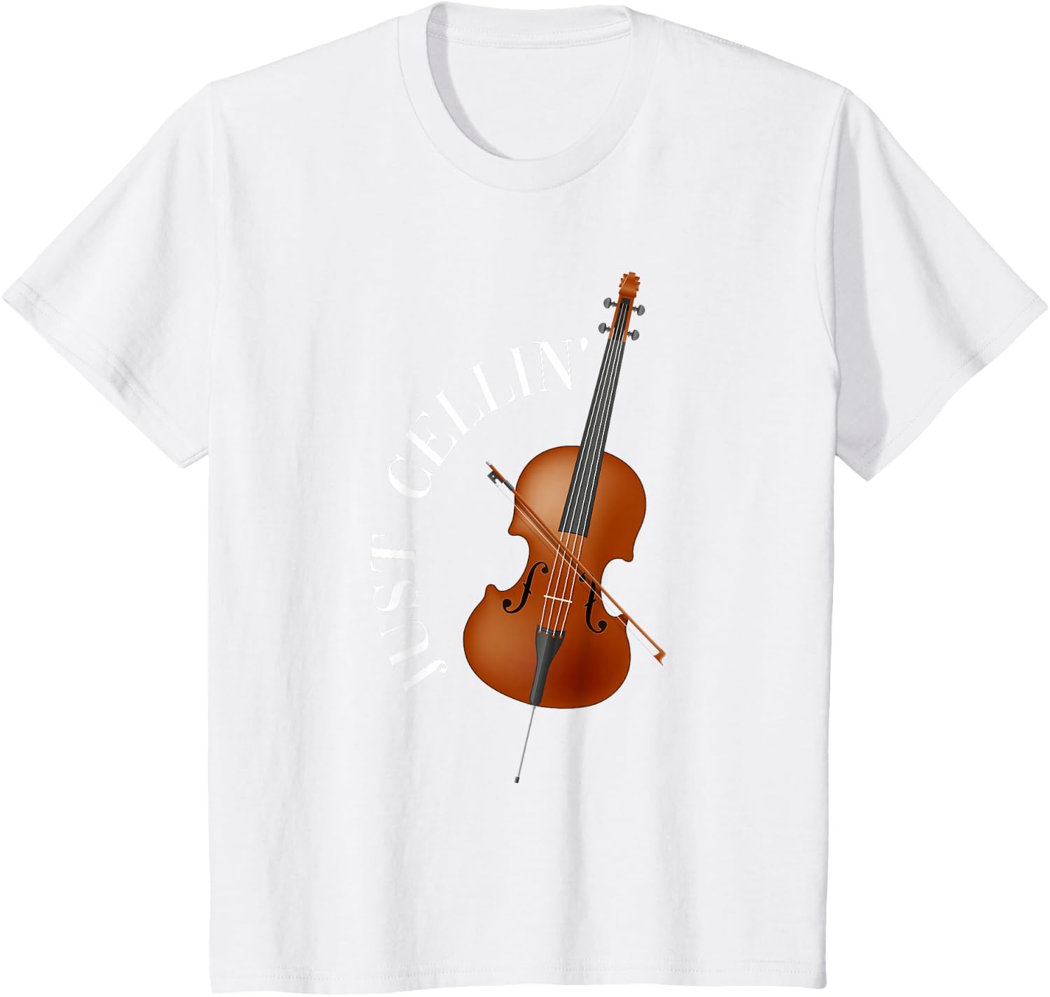 Just Cellin Cello T-Shirt