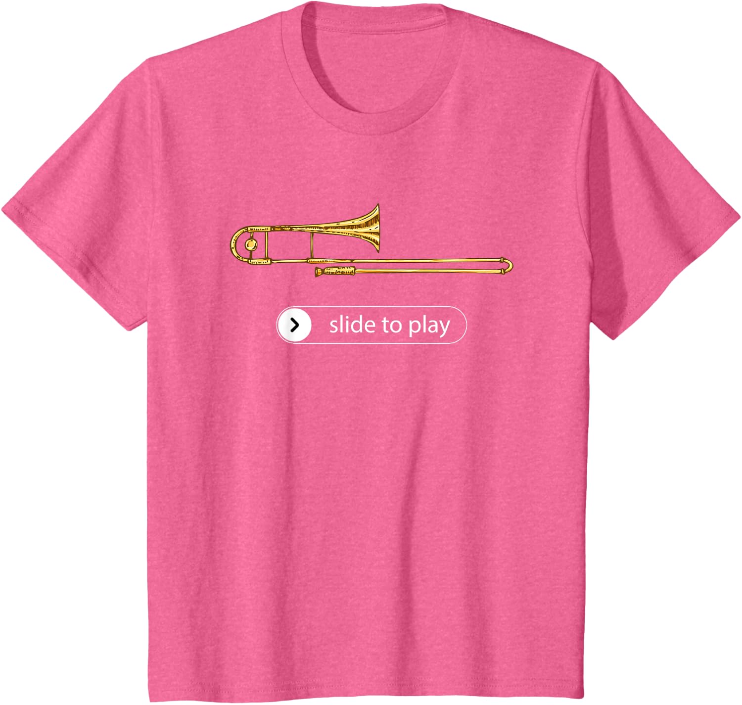 Slide to Play, Funny Trombone T-Shirt