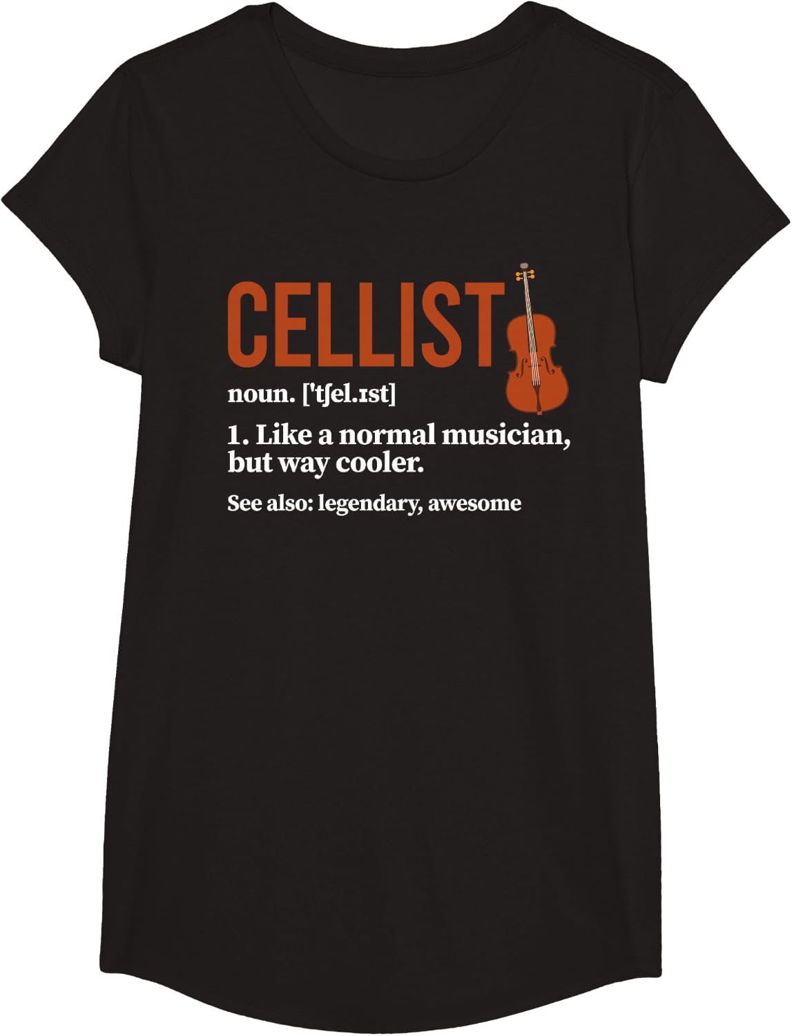 Cellist Definition Cello Player Cello Lover T-Shirt