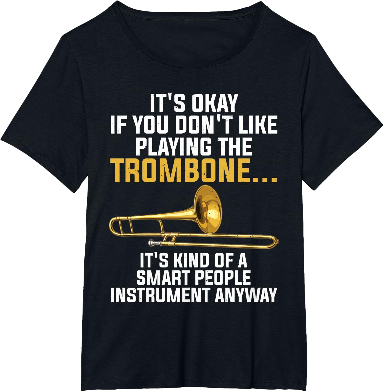 Funny Trombone Art for Men Women Kids Jazz Trombone Player T-Shirt