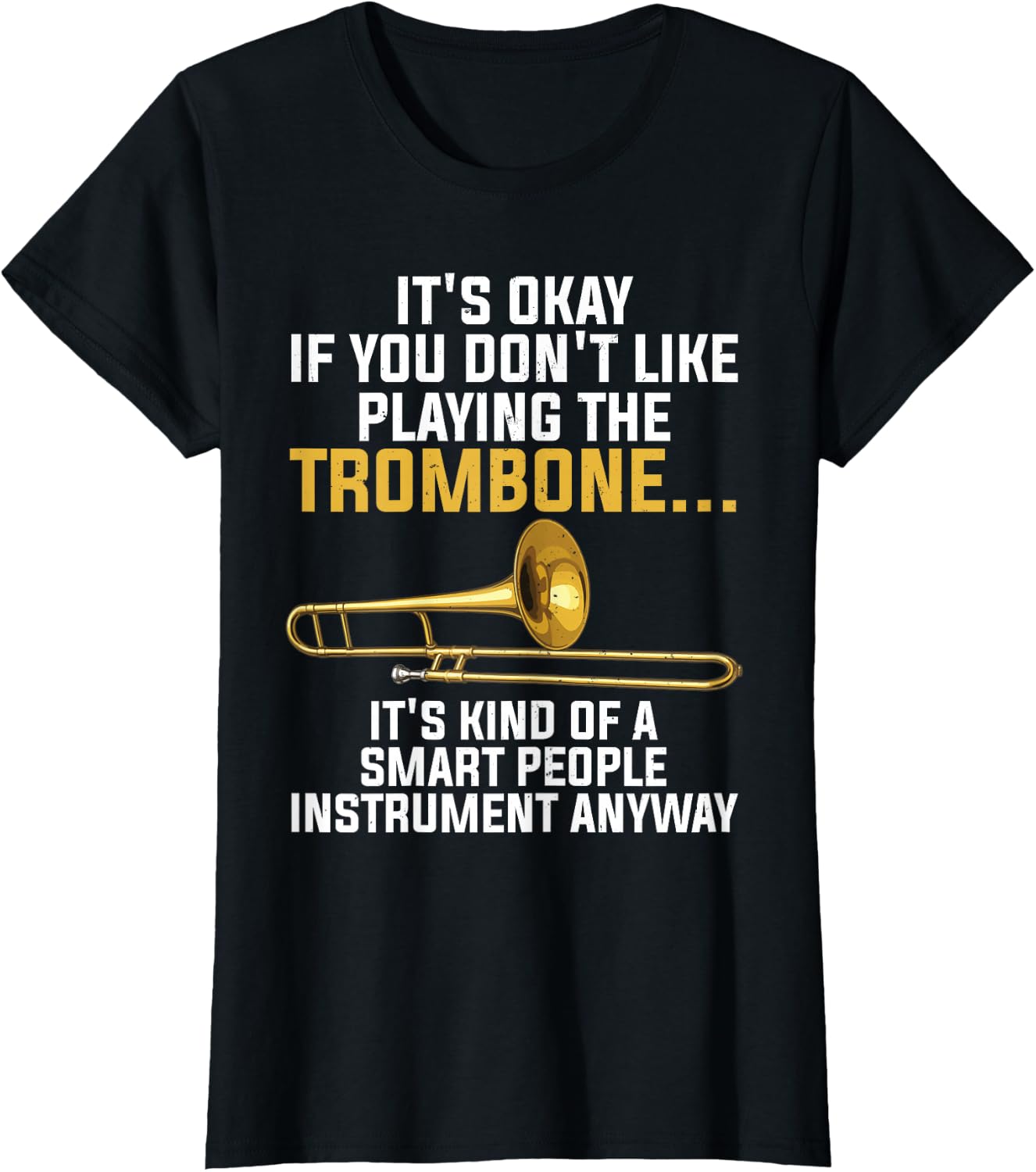Funny Trombone Art for Men Women Kids Jazz Trombone Player T-Shirt