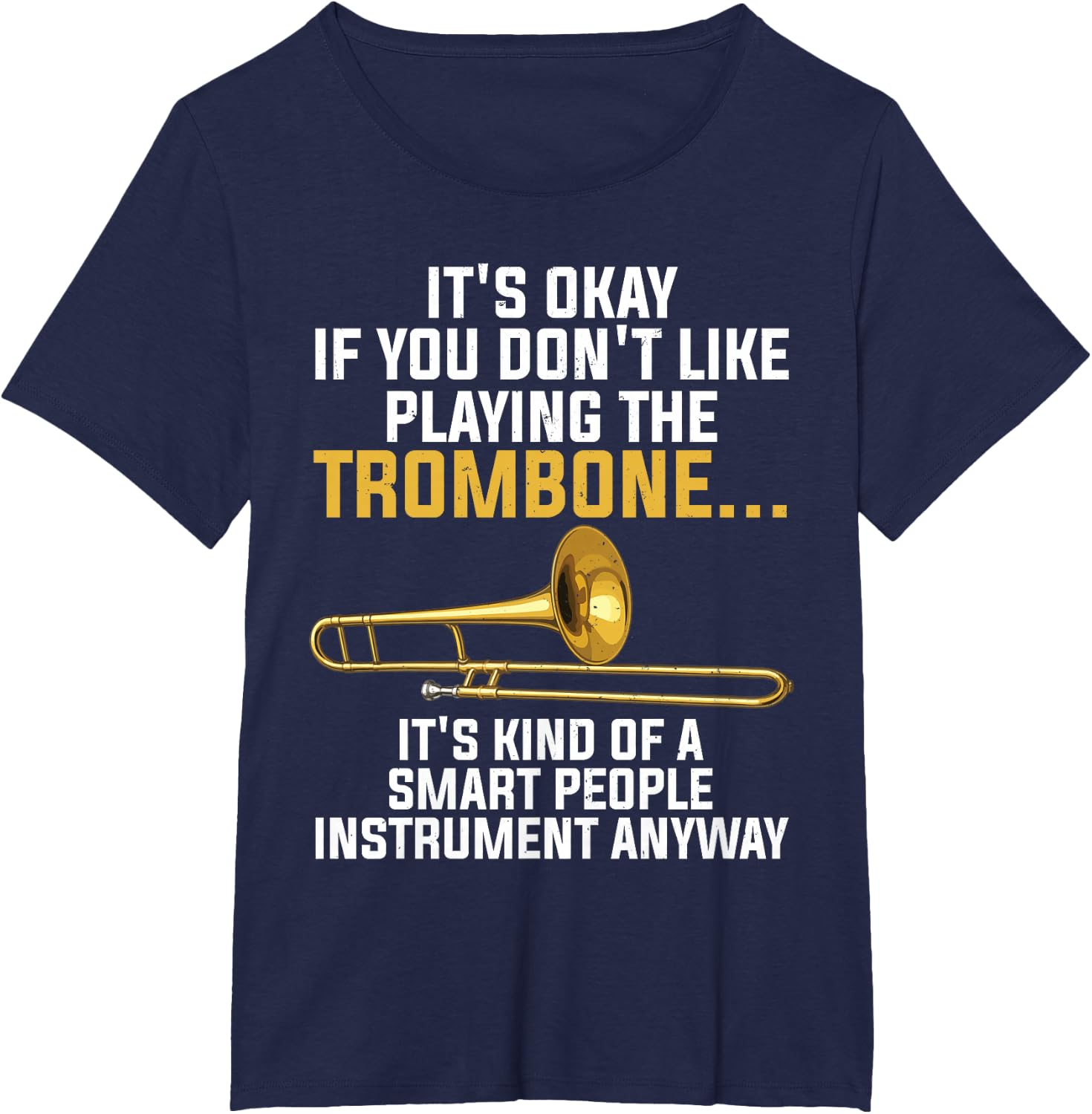 Funny Trombone Art for Men Women Kids Jazz Trombone Player T-Shirt