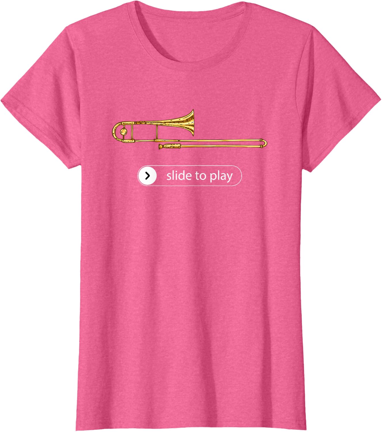 Slide to Play, Funny Trombone T-Shirt