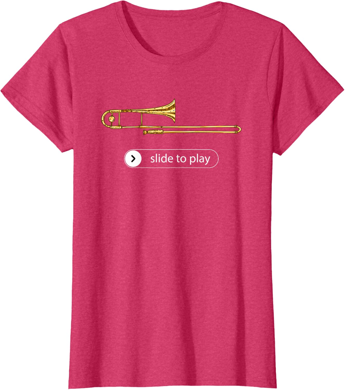 Slide to Play, Funny Trombone T-Shirt