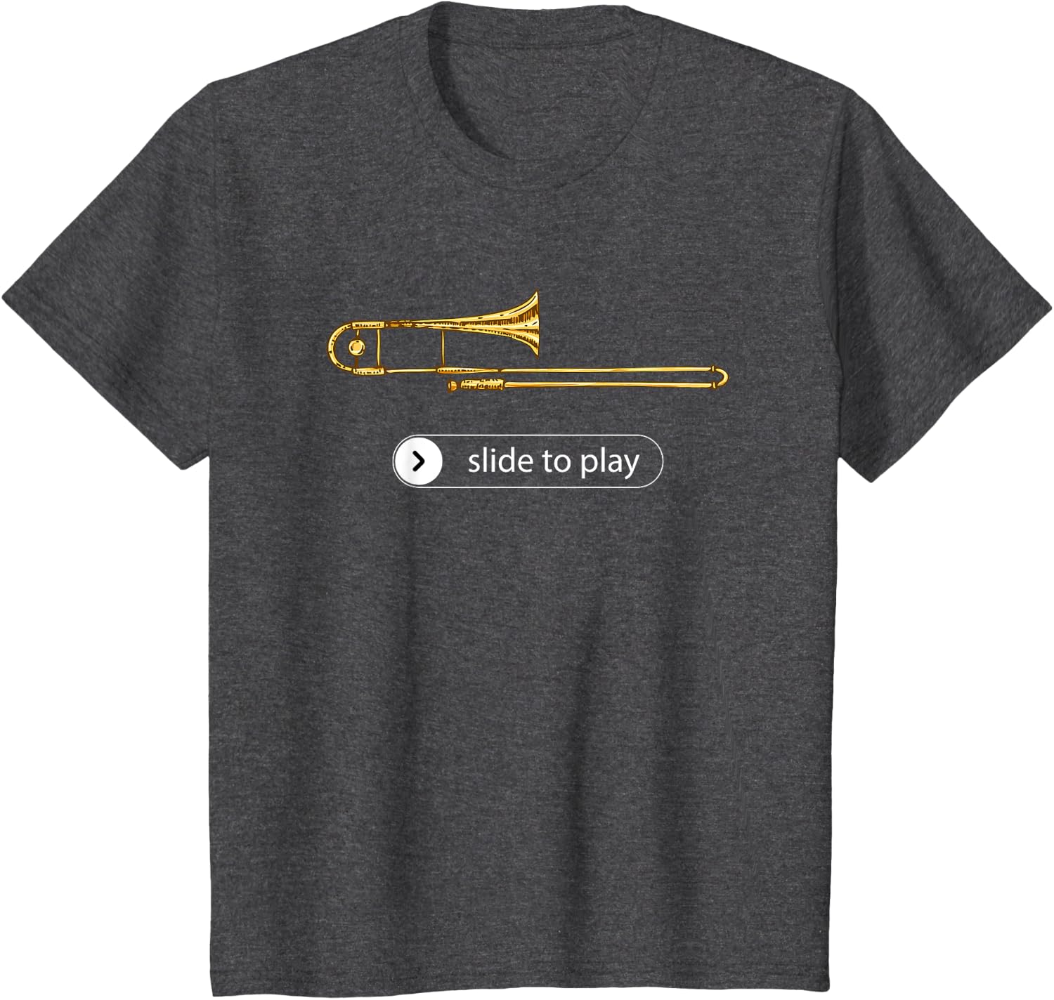 Slide to Play, Funny Trombone T-Shirt