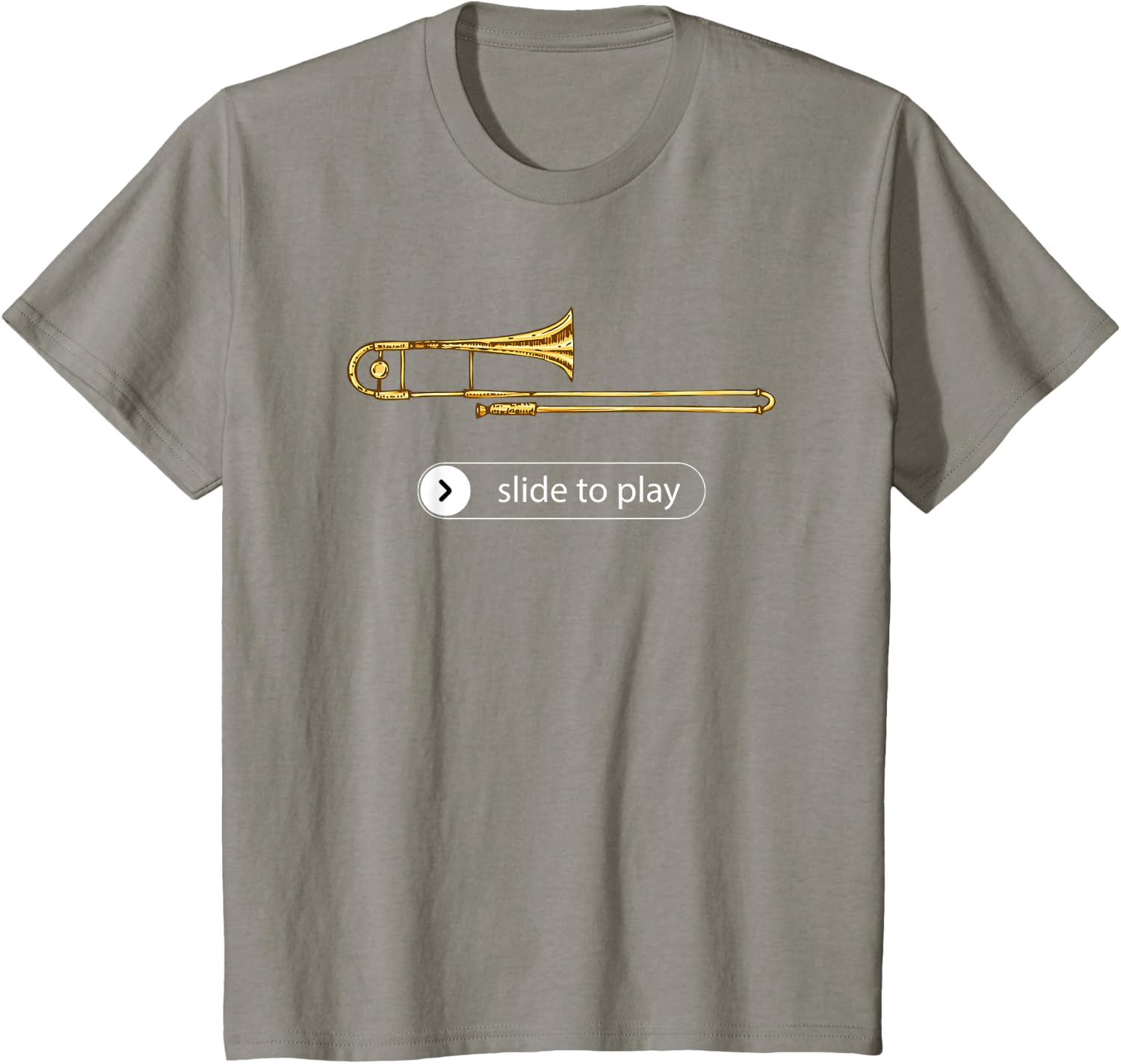 Slide to Play, Funny Trombone T-Shirt