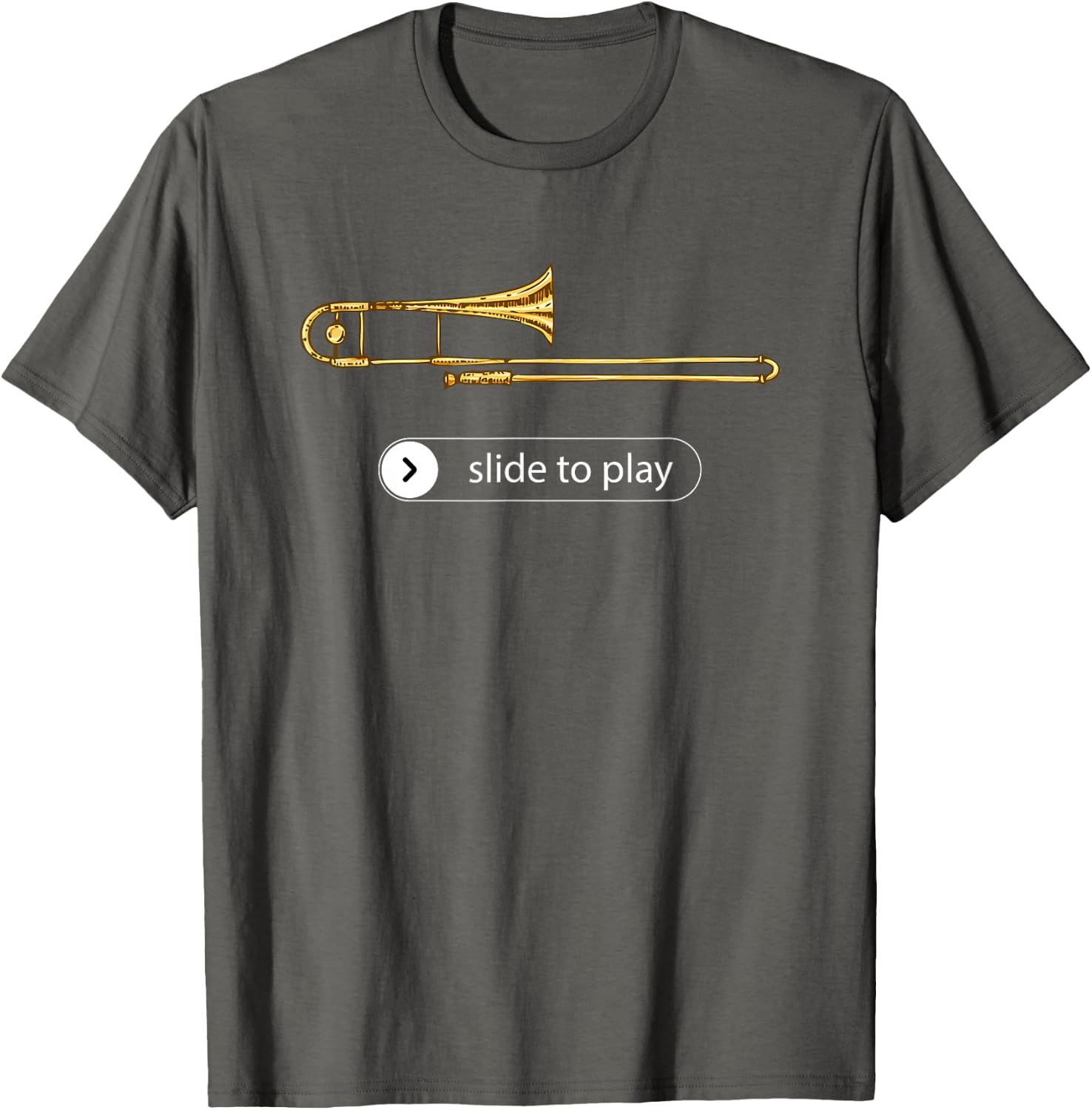 Slide to Play, Funny Trombone T-Shirt