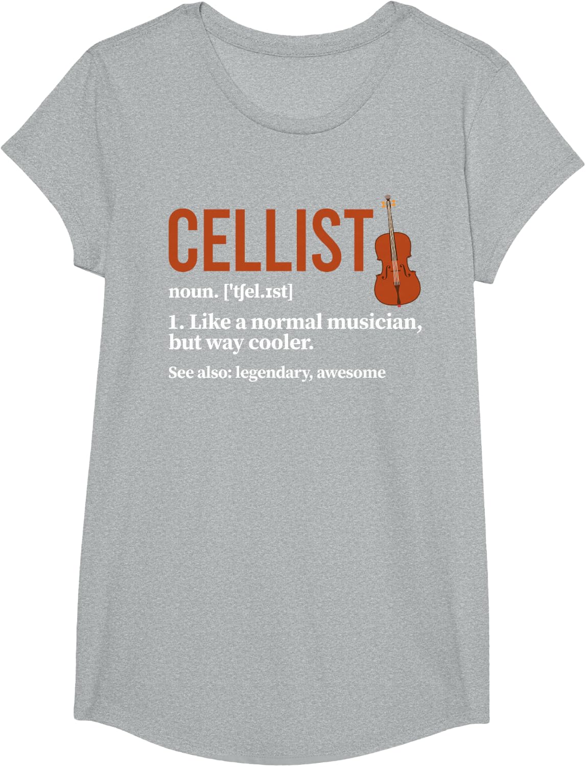 Cellist Definition Cello Player Cello Lover T-Shirt
