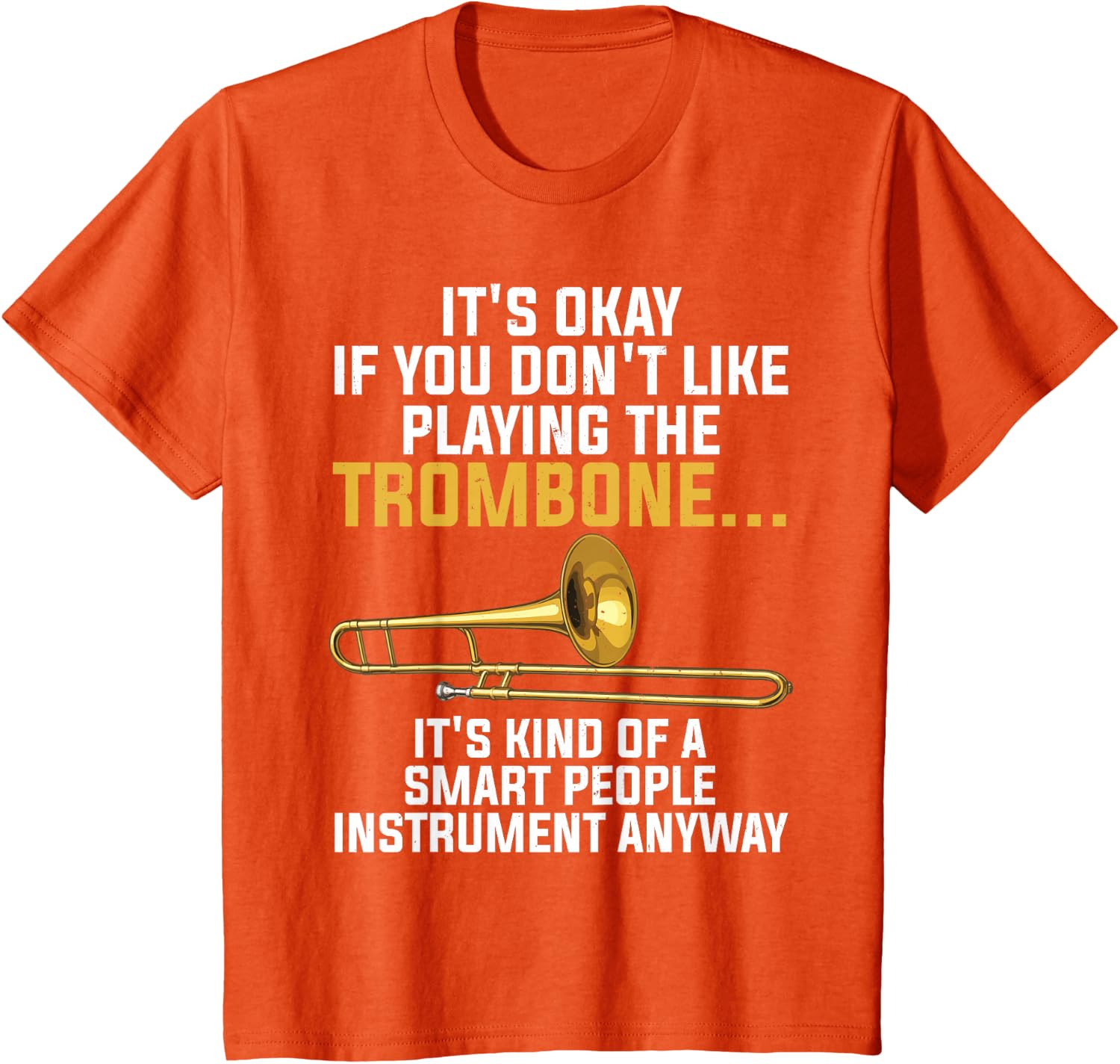 Funny Trombone Art for Men Women Kids Jazz Trombone Player T-Shirt