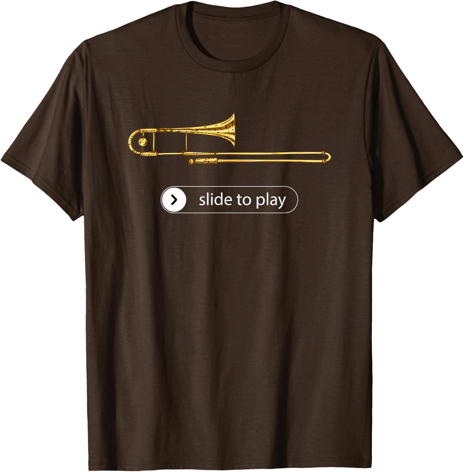 Slide to Play, Funny Trombone T-Shirt