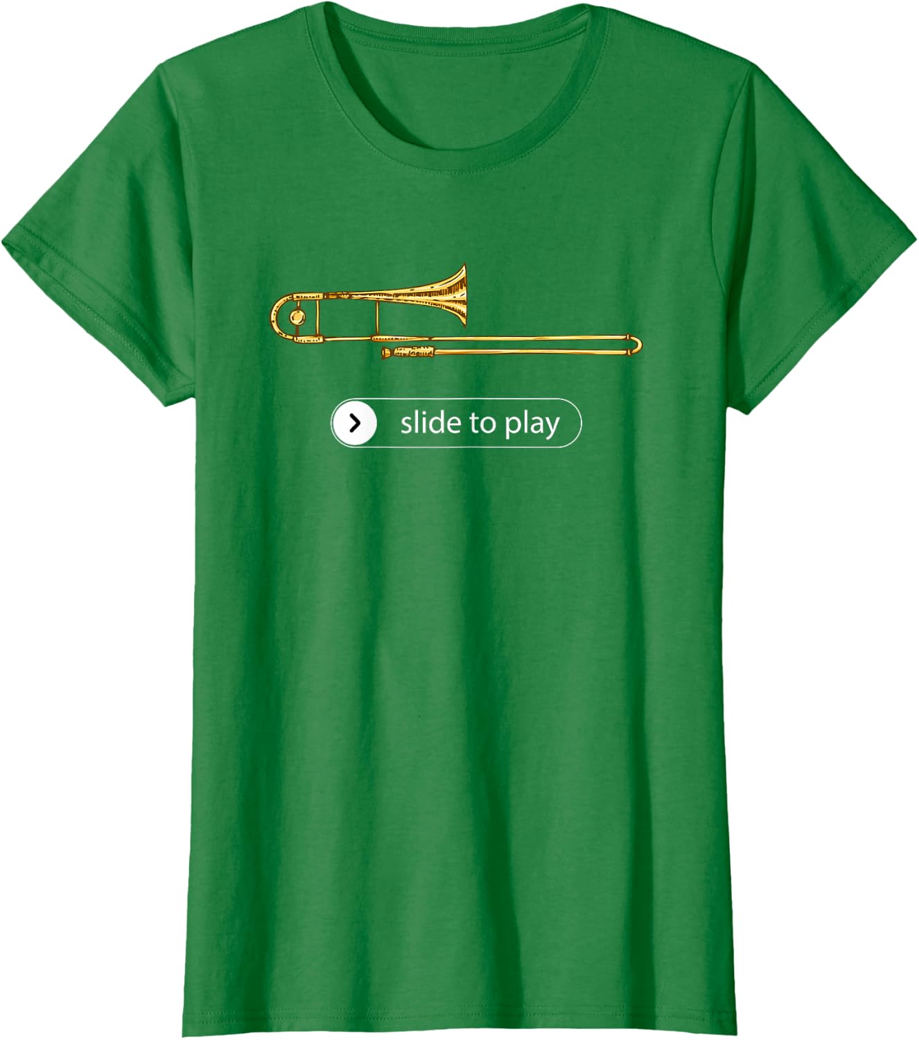 Slide to Play, Funny Trombone T-Shirt