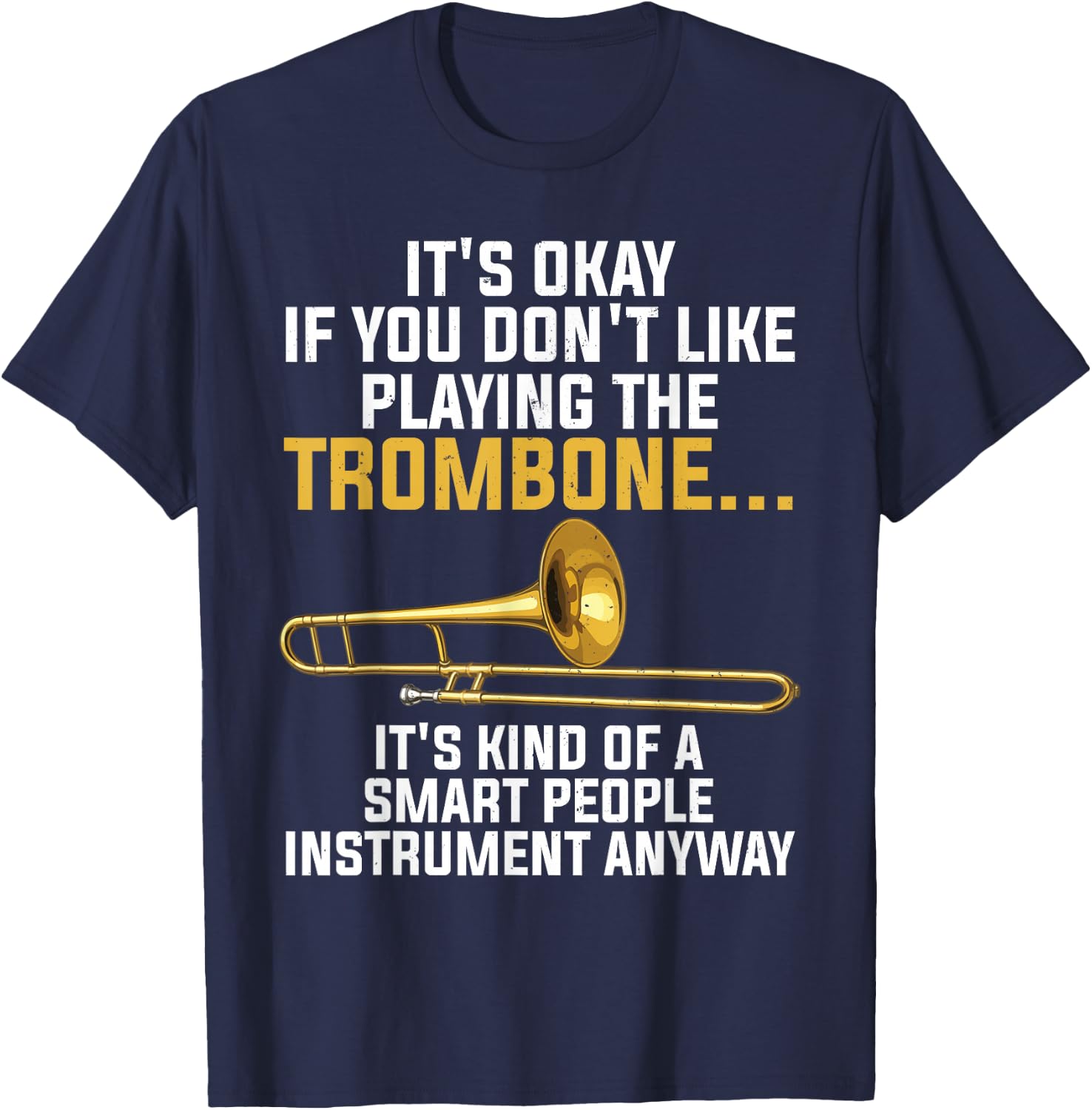 Funny Trombone Art for Men Women Kids Jazz Trombone Player T-Shirt