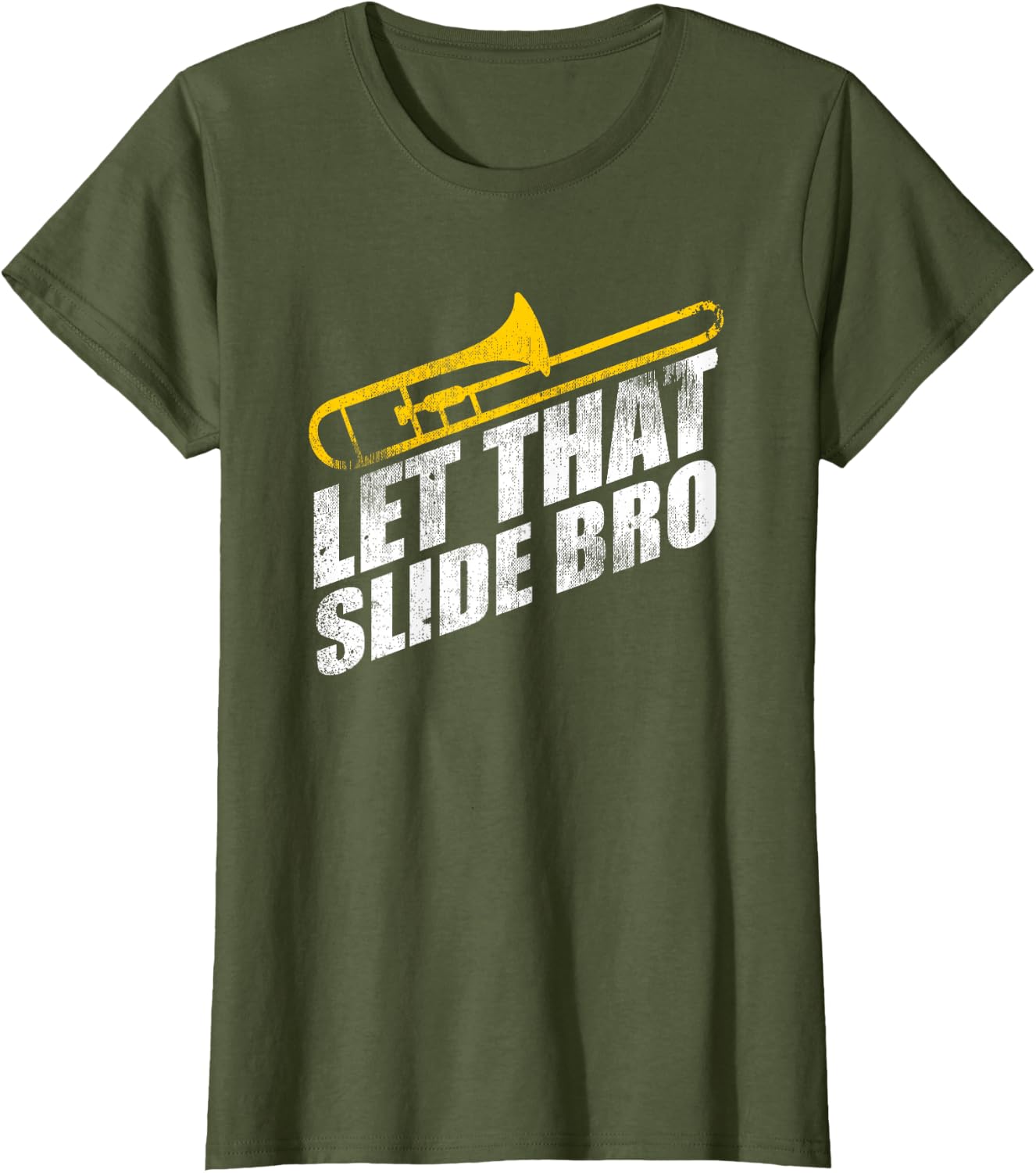 Let that Slide Bro Funny Trombone Player Band Gift T-Shirt