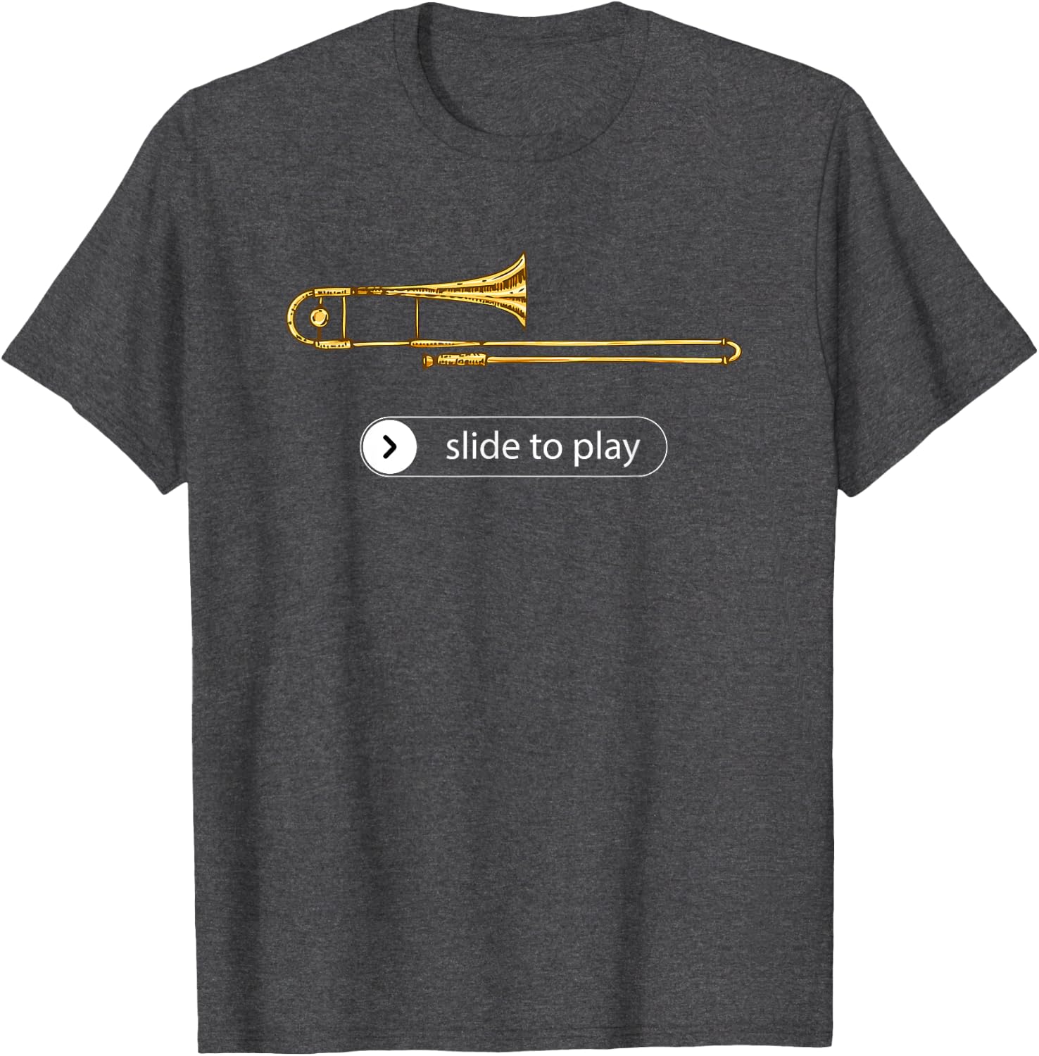 Slide to Play, Funny Trombone T-Shirt