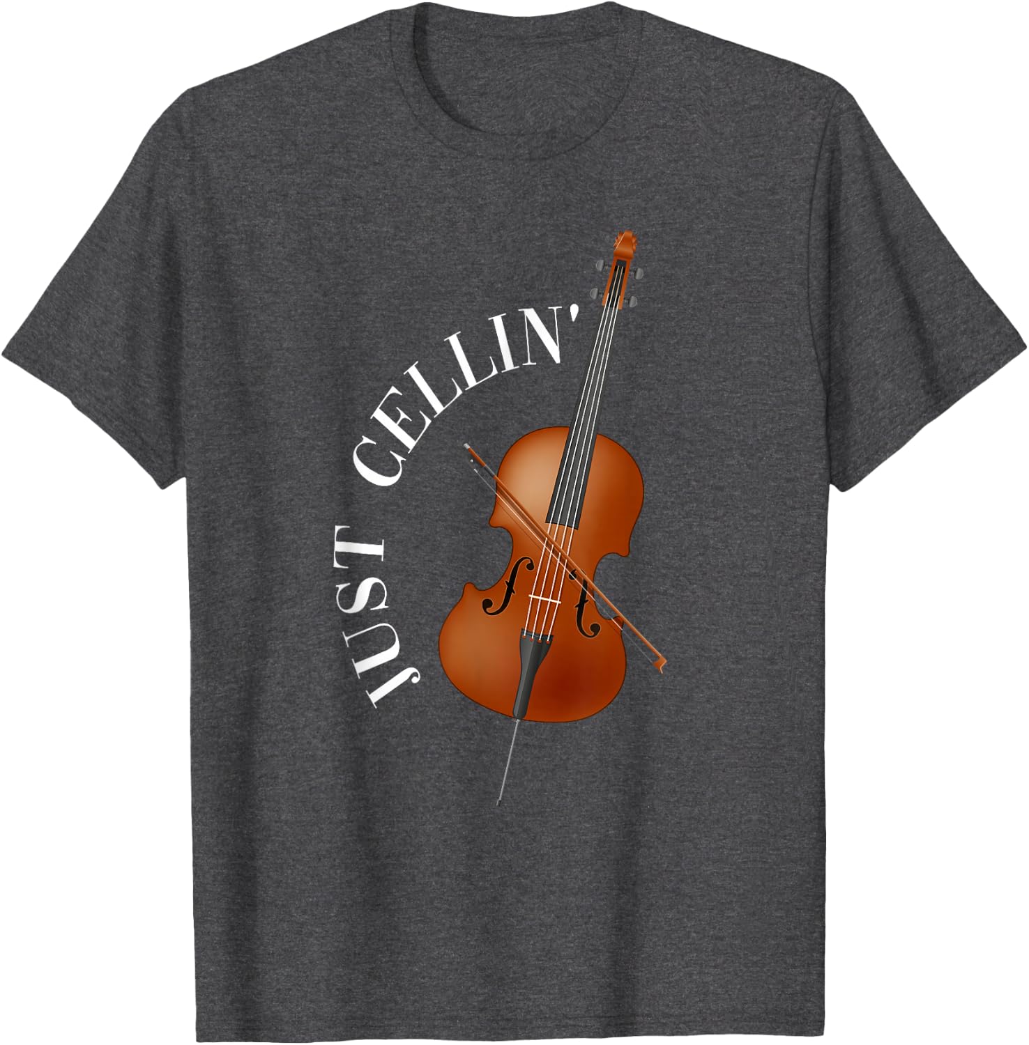 Just Cellin Cello T-Shirt