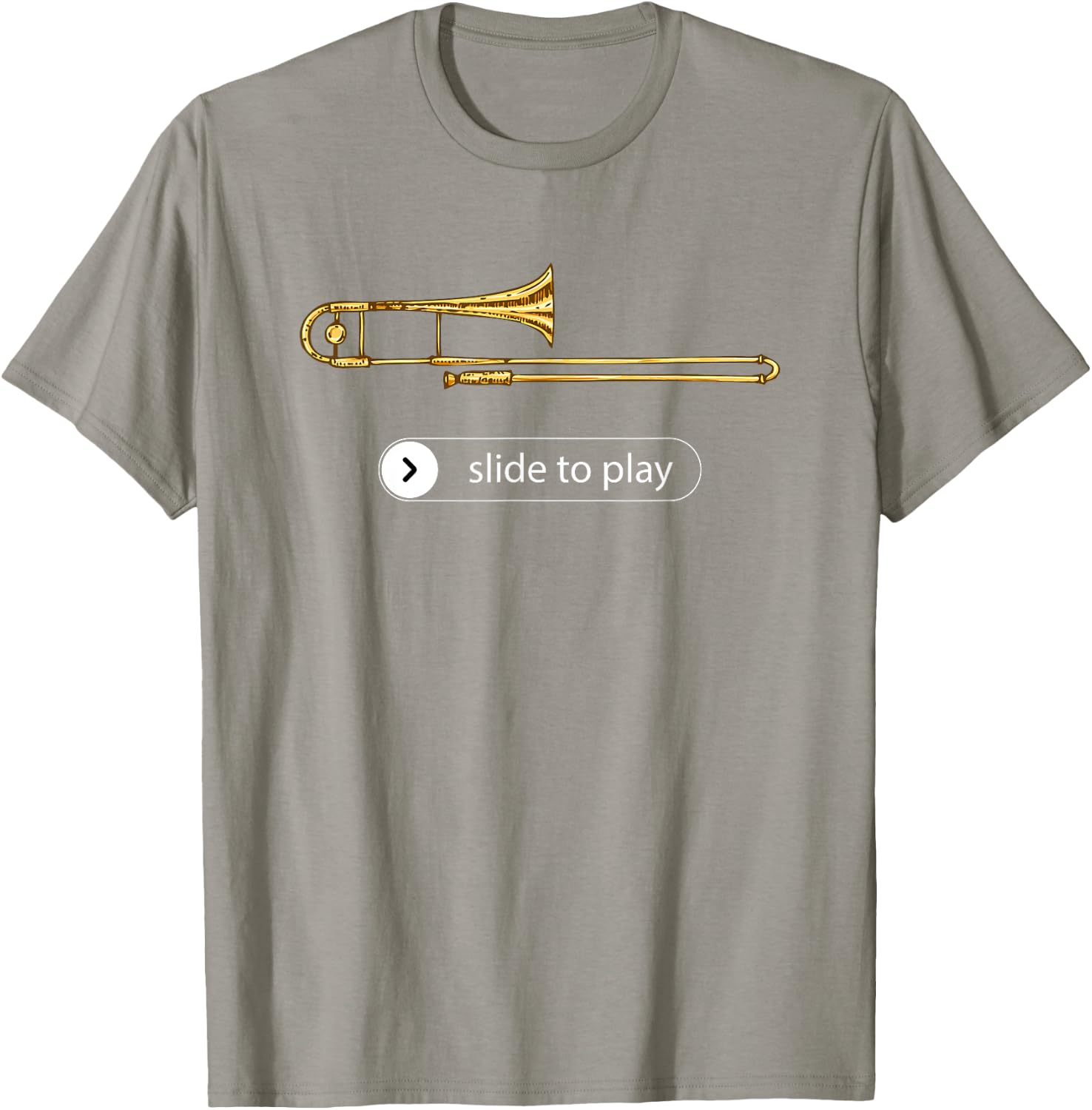 Slide to Play, Funny Trombone T-Shirt
