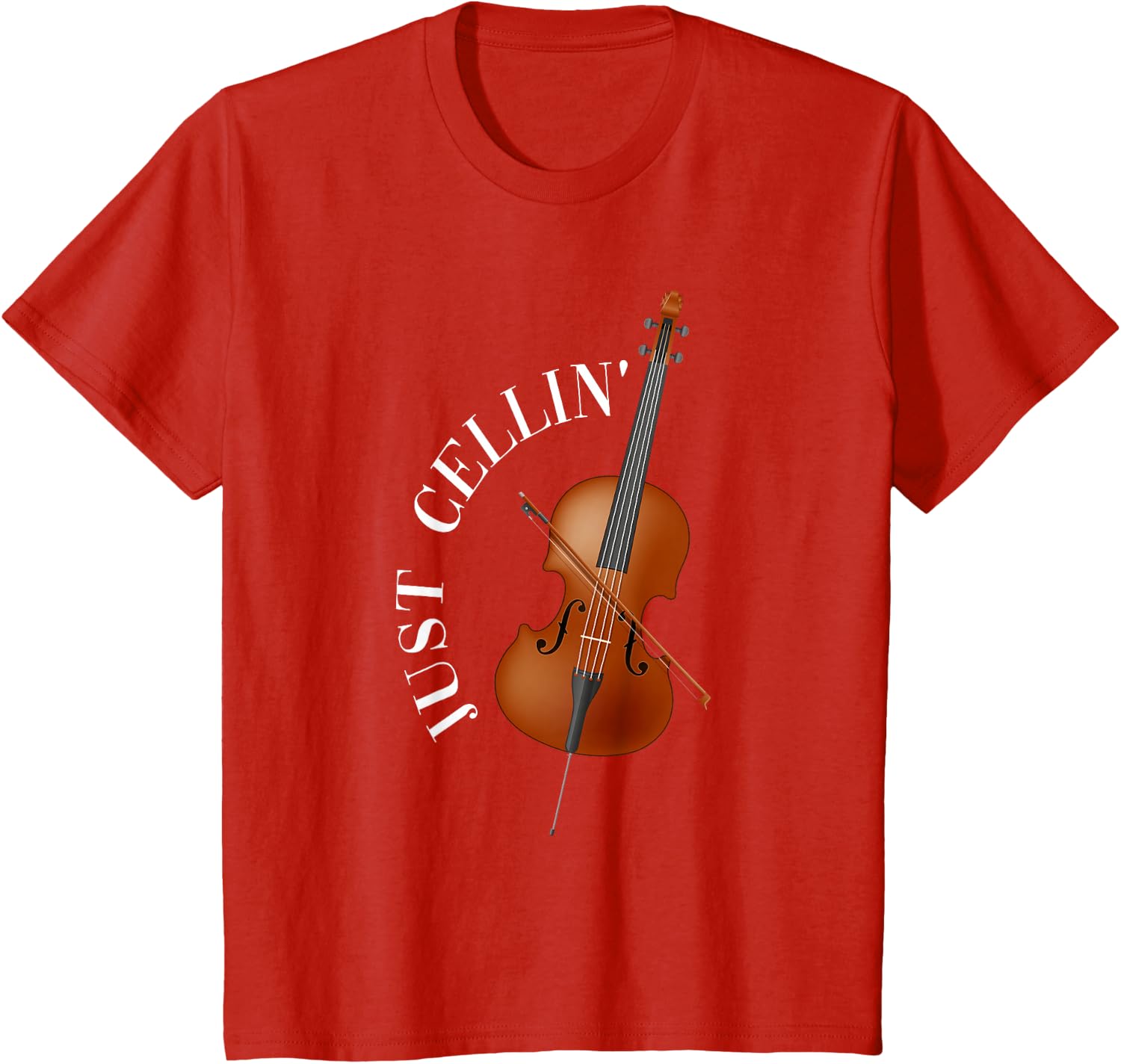 Just Cellin Cello T-Shirt
