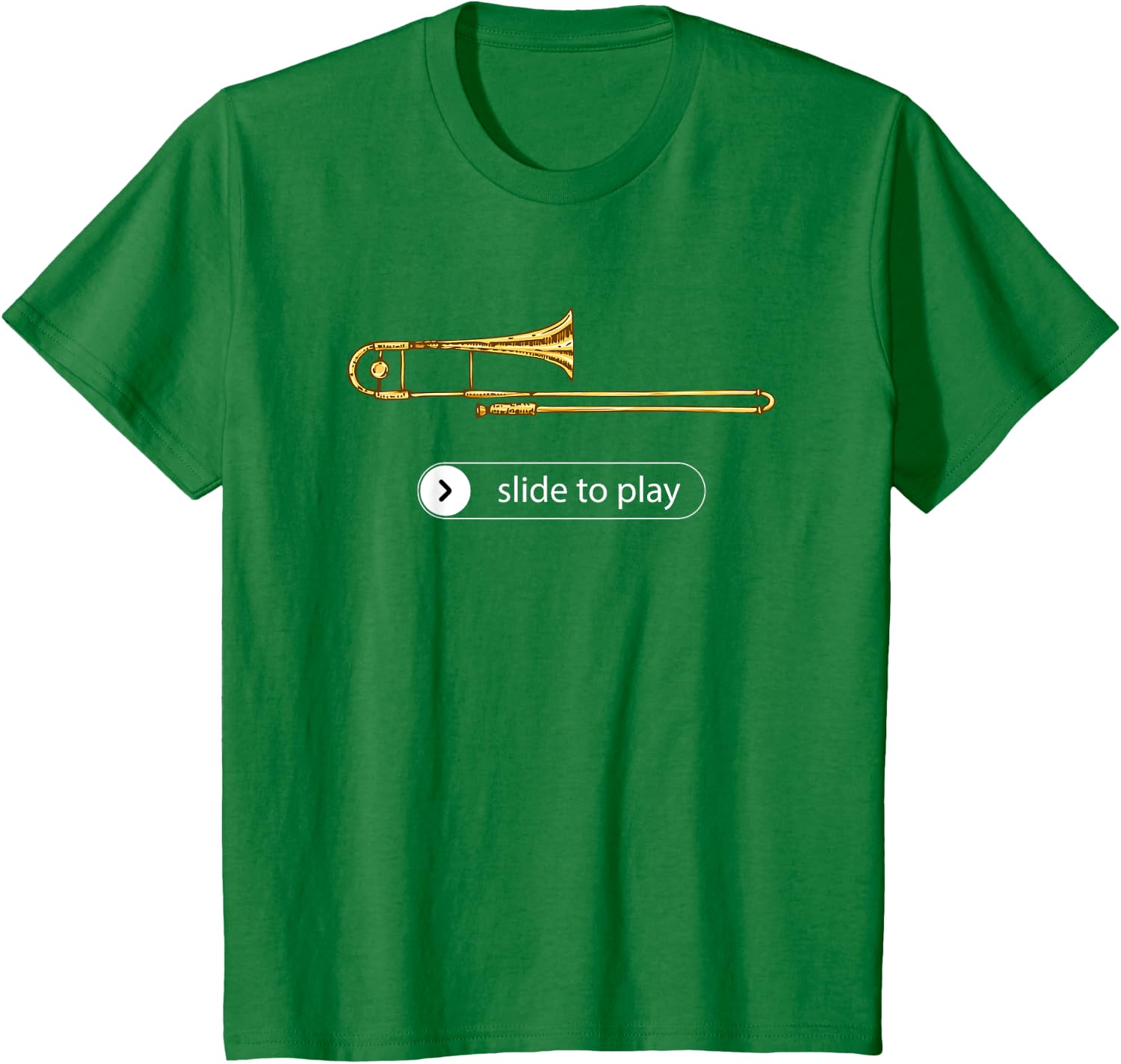Slide to Play, Funny Trombone T-Shirt