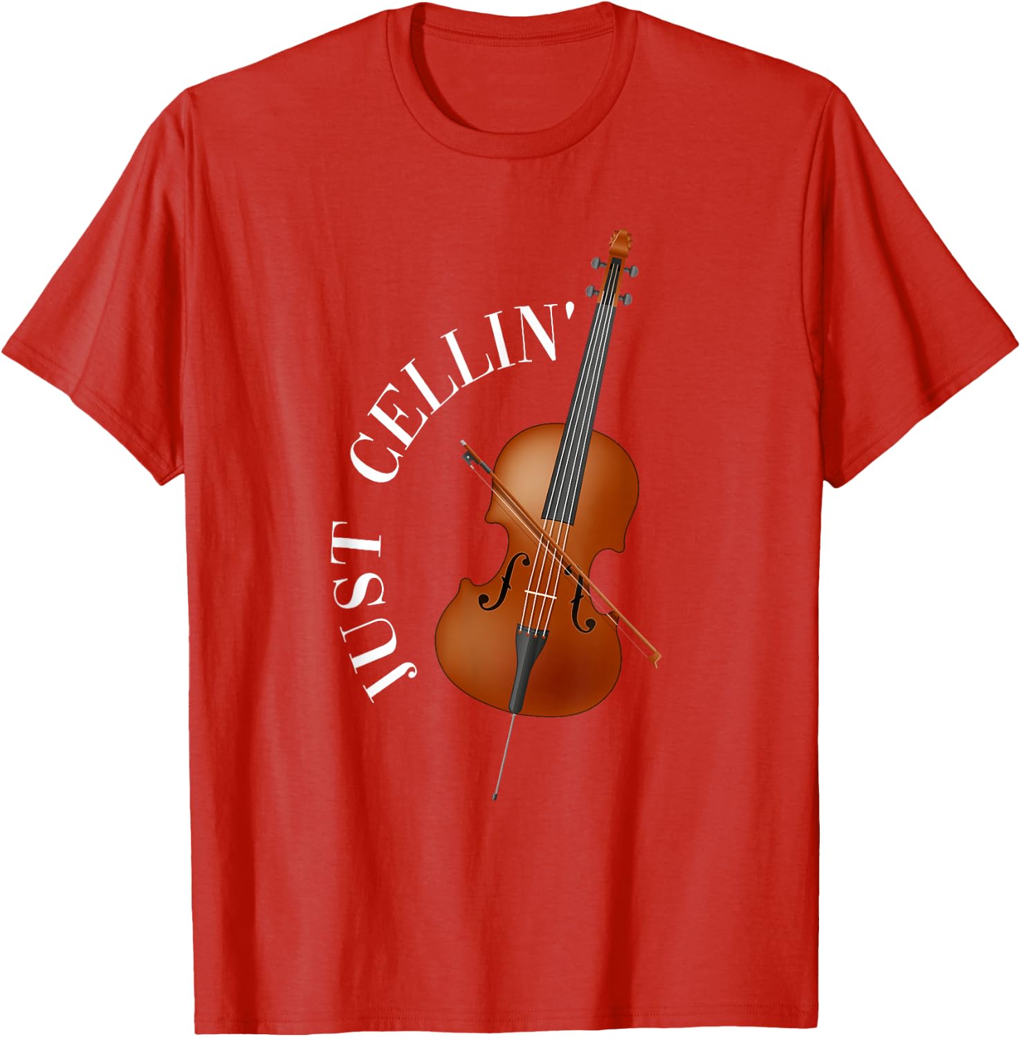 Just Cellin Cello T-Shirt