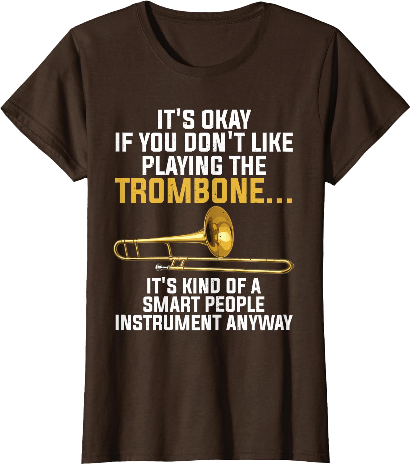 Funny Trombone Art for Men Women Kids Jazz Trombone Player T-Shirt