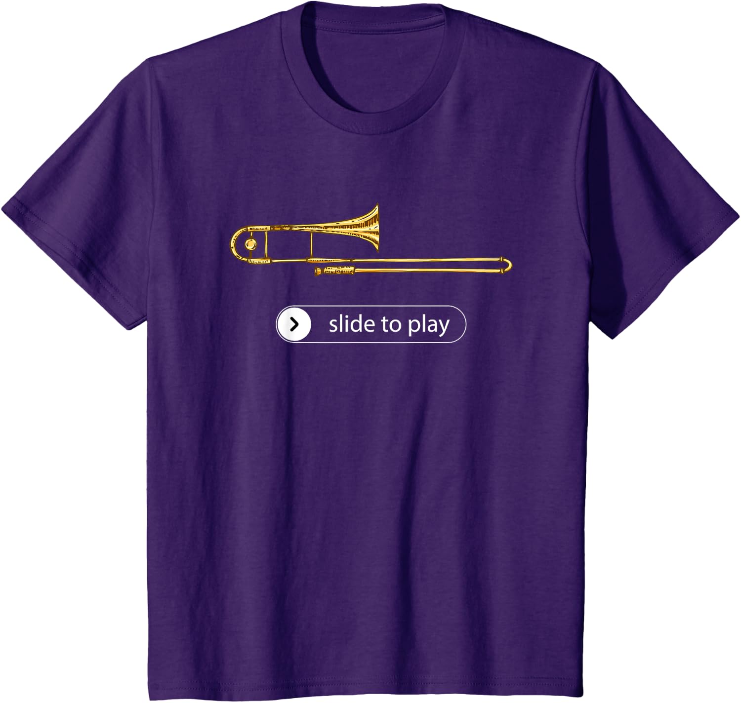 Slide to Play, Funny Trombone T-Shirt