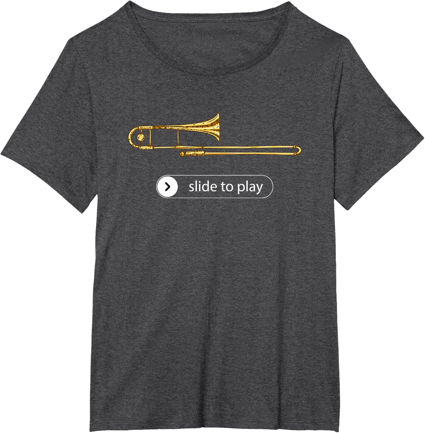 Slide to Play, Funny Trombone T-Shirt