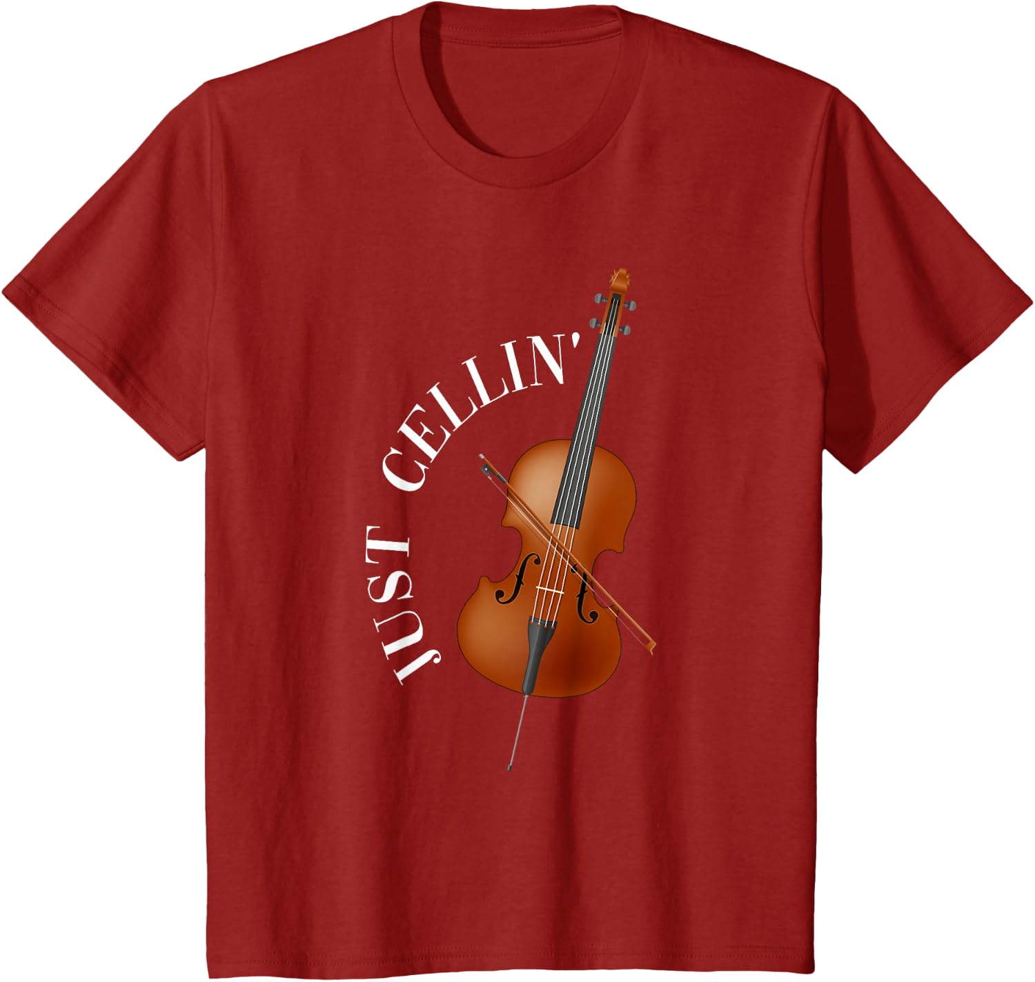 Just Cellin Cello T-Shirt