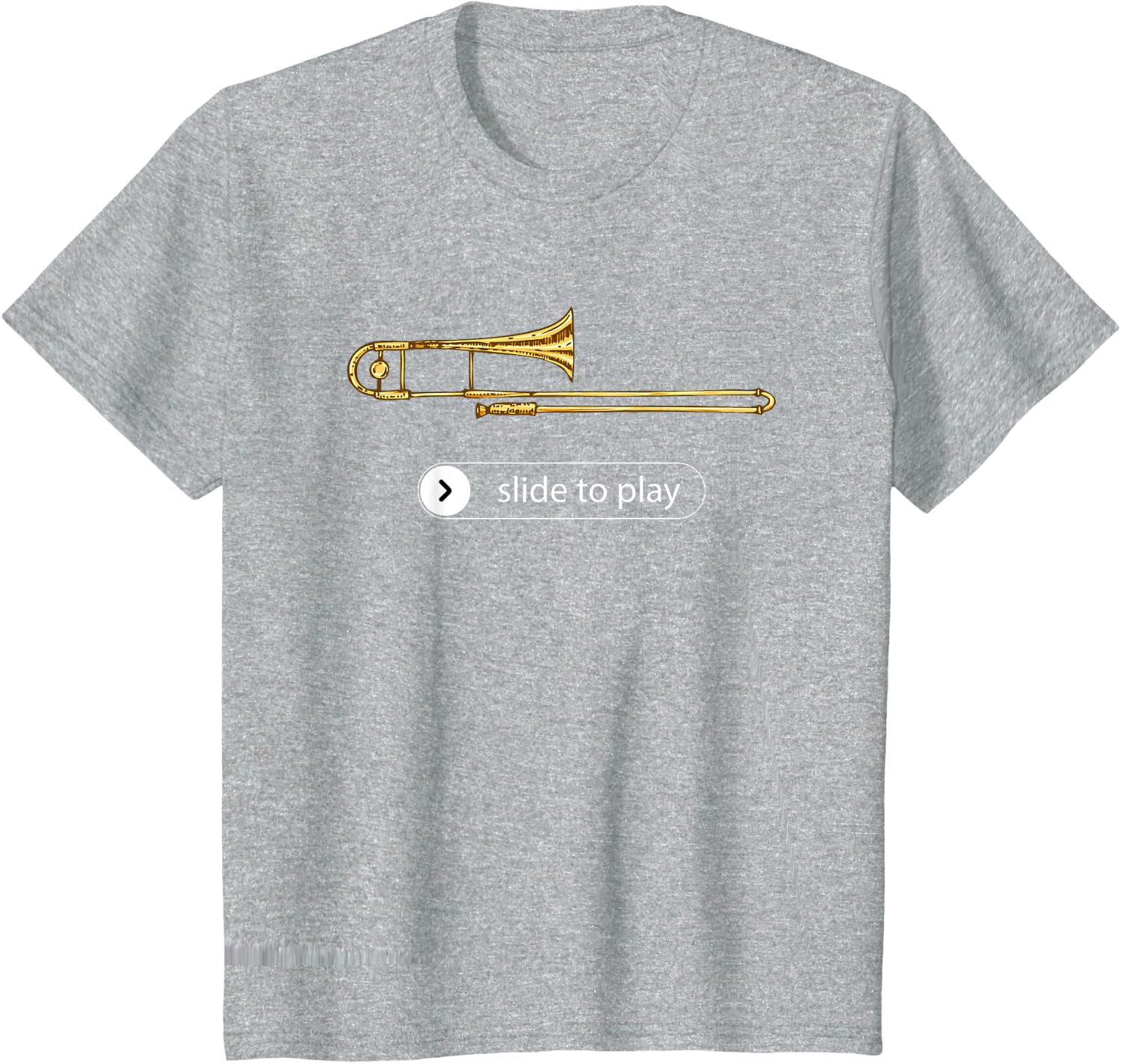 Slide to Play, Funny Trombone T-Shirt